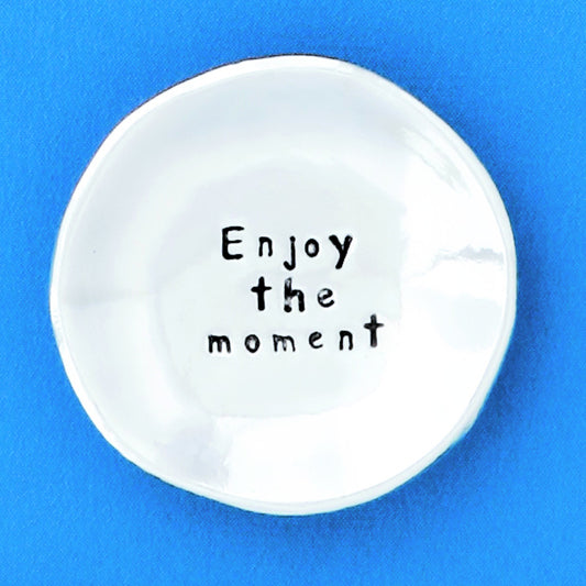 Pewter Trinket Dish "Enjoy The Moment" - small