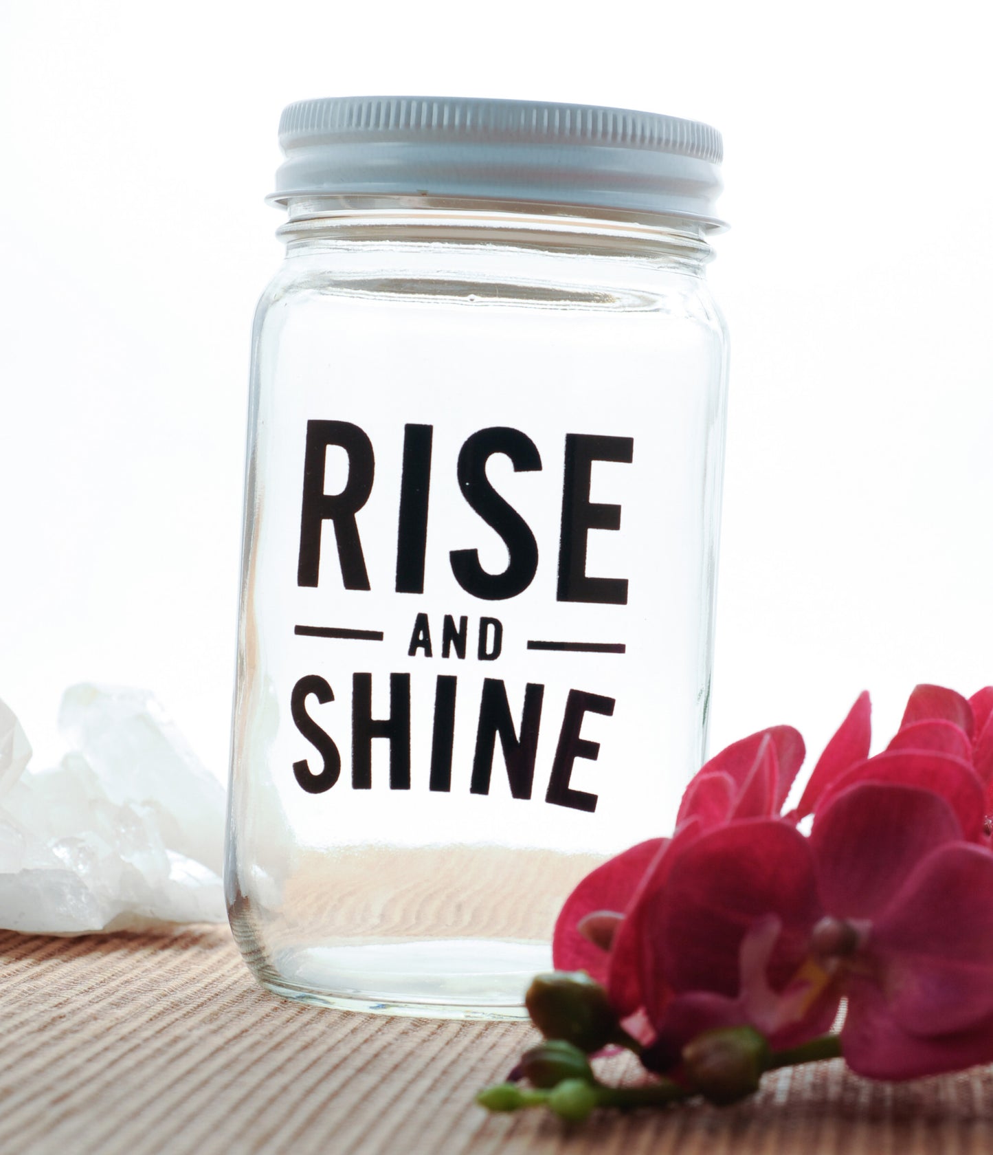 Rise And Shine Mason Jar